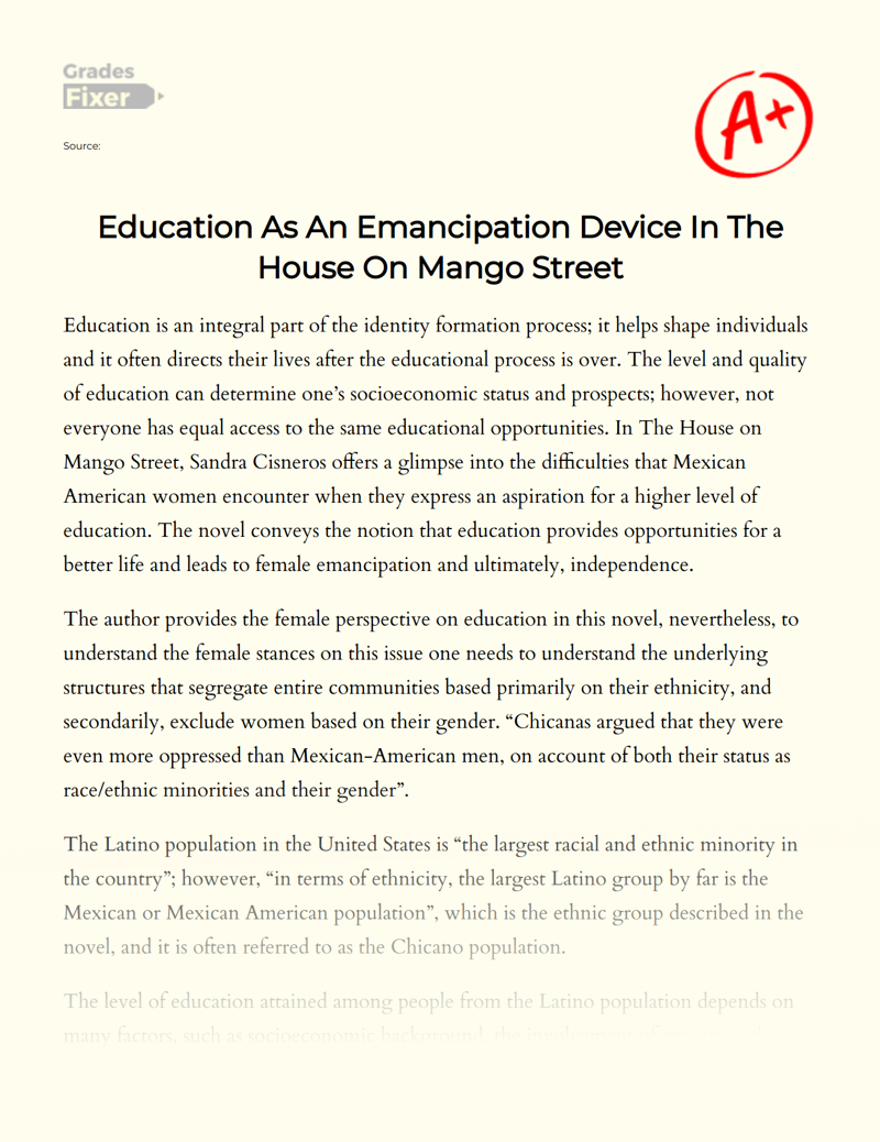 Education as an Emancipation Device in The House on Mango Street Essay