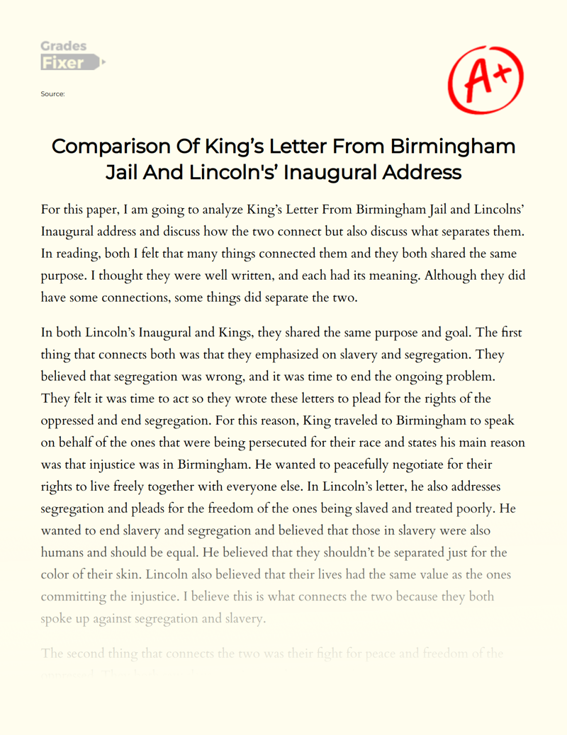Comparison of King’s Letter from Birmingham Jail and Lincoln's Inaugural Address Essay