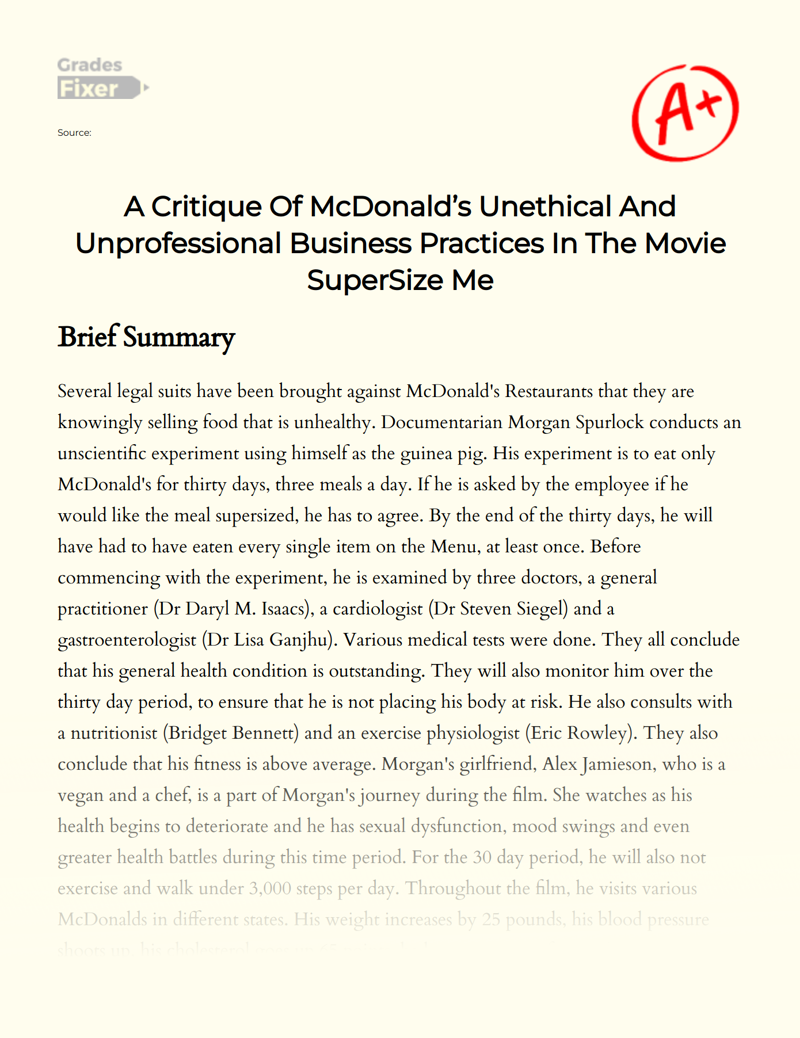 A Critique of Mcdonald’s Unethical and Unprofessional Business Practices in The Movie Supersize Me Essay
