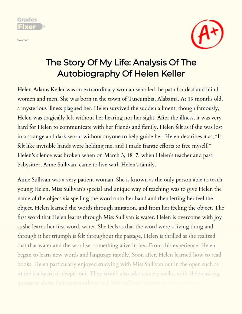 The Story of My Life: Analysis of The Autobiography of Helen Keller Essay