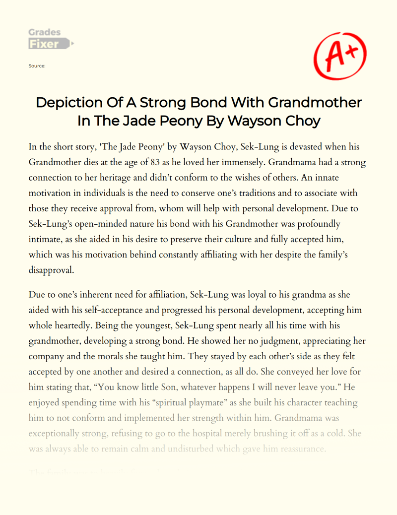 Depiction of a Strong Bond with Grandmother in The Jade Peony by Wayson Choy Essay
