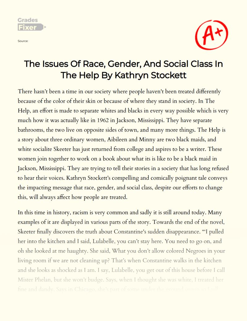 The Issues of Race, Gender, and Social Class in The Help by Kathryn Stockett Essay