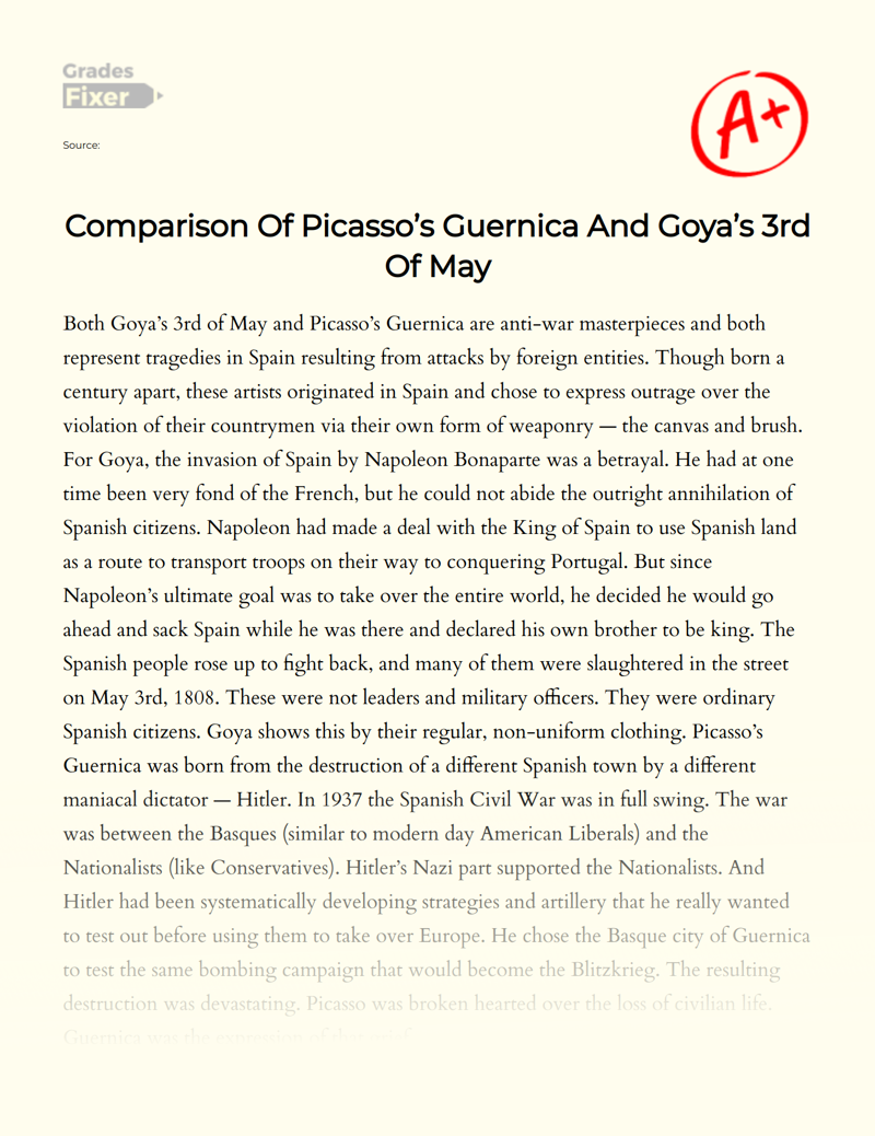 Comparison of Picasso’s Guernica and Goya’s 3rd of May Essay