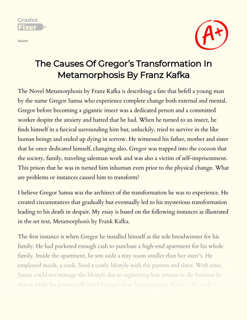 The Causes of Gregor’s Transformation in Metamorphosis by Franz Kafka Essay