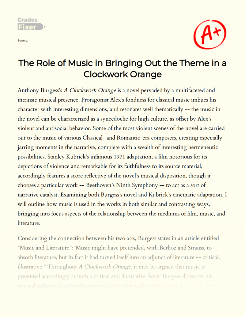 The Role of Music in Bringing Out The Theme in a Clockwork Orange Essay