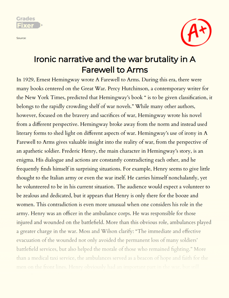 Ironic Narrative and The War Brutality in a Farewell to Arms Essay