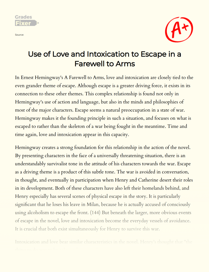 Use of Love and Intoxication to Escape in a Farewell to Arms essay