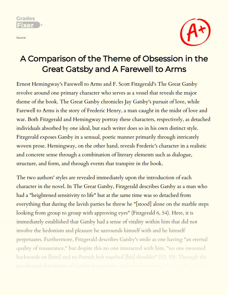 A Comparison of The Theme of Obsession in The Great Gatsby and a Farewell to Arms Essay