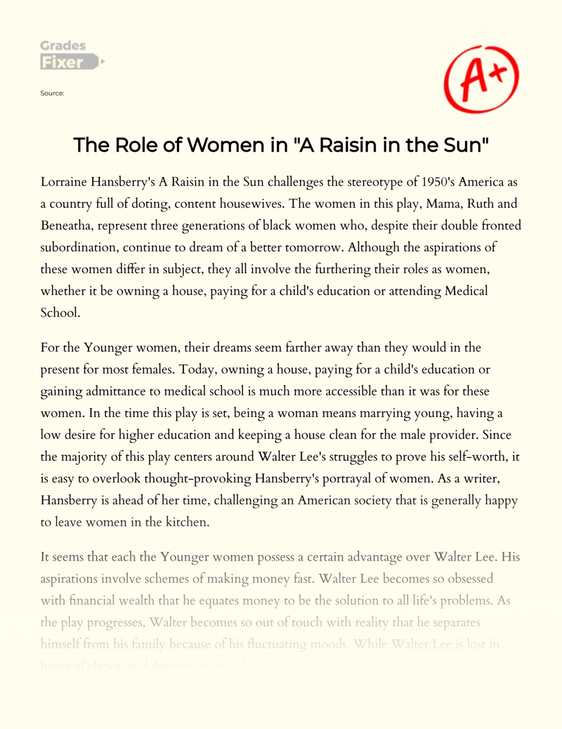 "A Raisin in The Sun": Feminism in Lorraine Hansberry's Book Essay