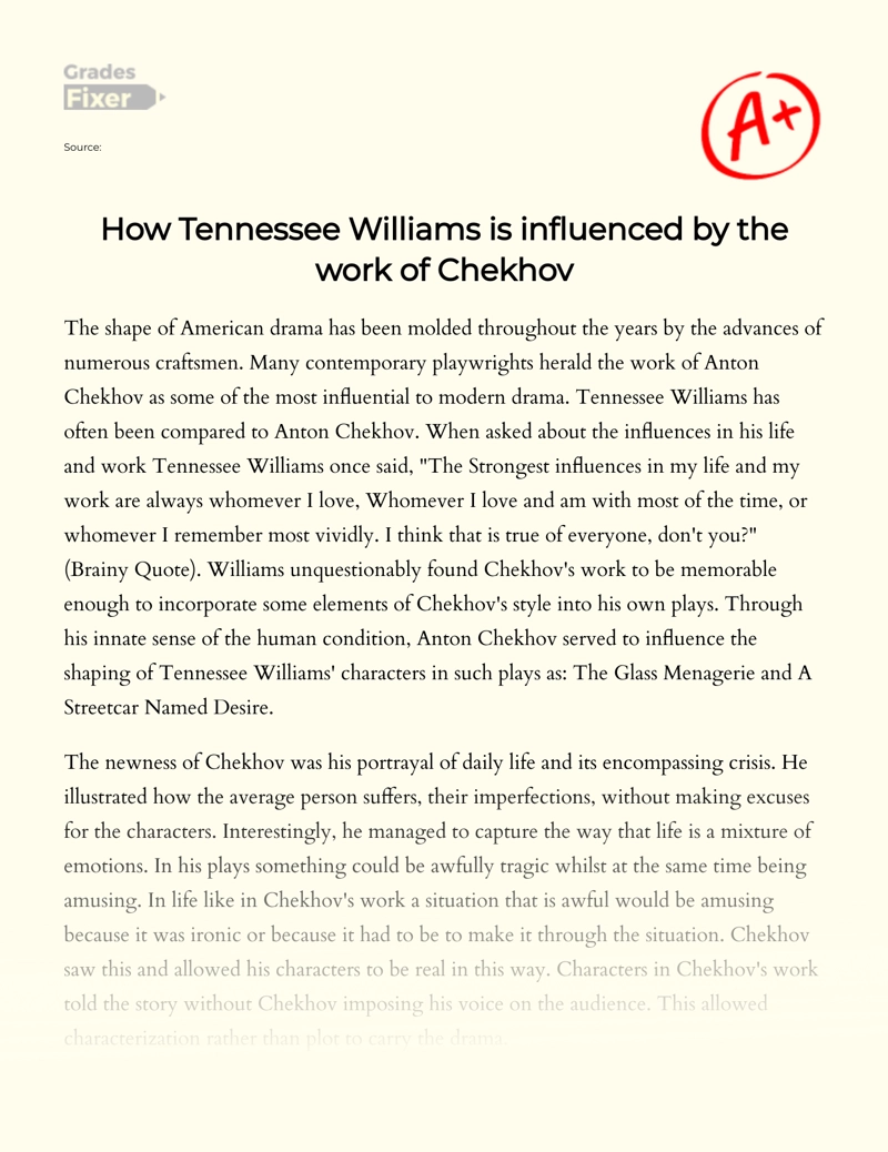 How Tennessee Williams is Influenced by The Work of Chekhov essay