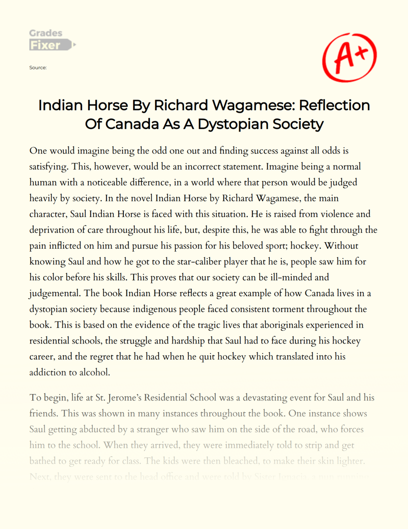 Indian Horse by Richard Wagamese: Reflection of Canada as a Dystopian Society Essay