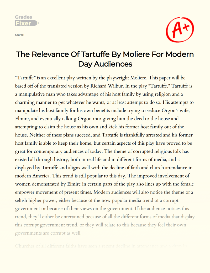 The Relevance of Tartuffe by Moliere for Modern Day Audiences Essay
