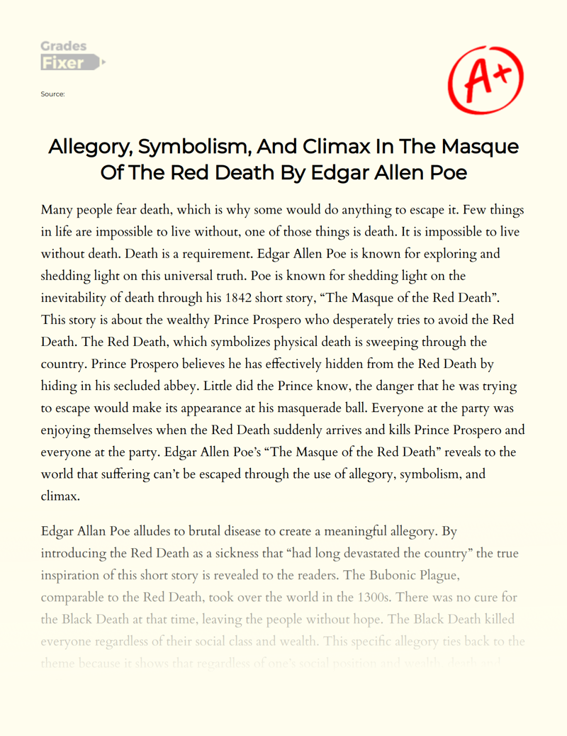 Allegory, Symbolism, and Climax in The Masque of The Red Death by Edgar Allen Poe Essay