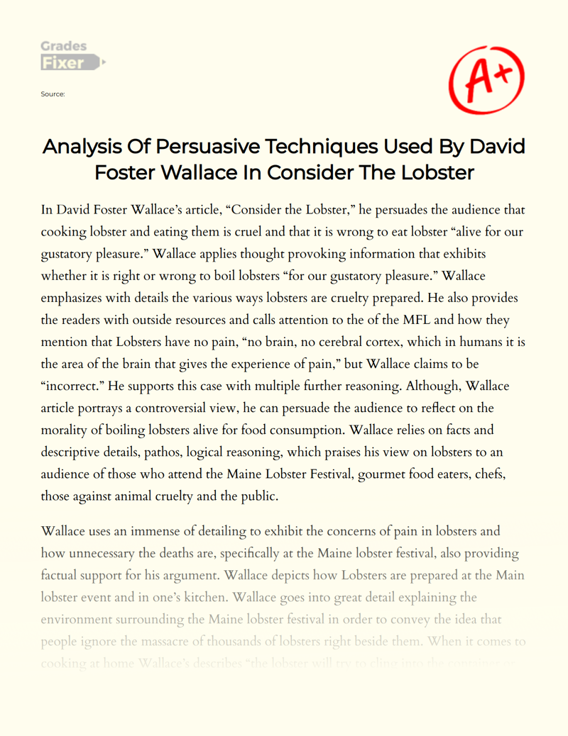 Analysis of Persuasive Techniques Used by David Foster Wallace in Consider The Lobster Essay
