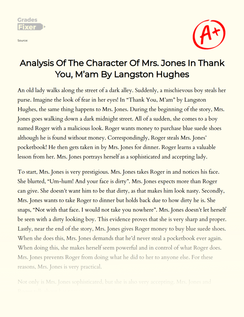 Analysis of The Character of Mrs. Jones in Thank You, M’am by Langston Hughes Essay