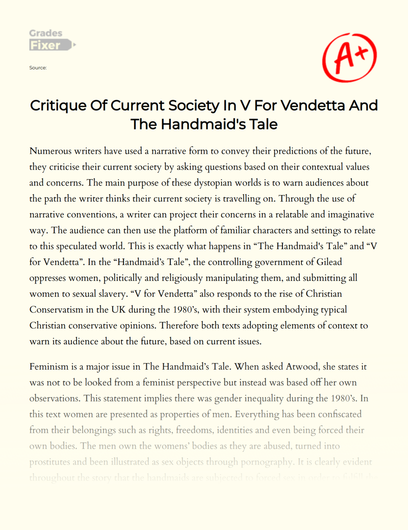 Critique of Current Society in V for Vendetta and The Handmaid's Tale Essay