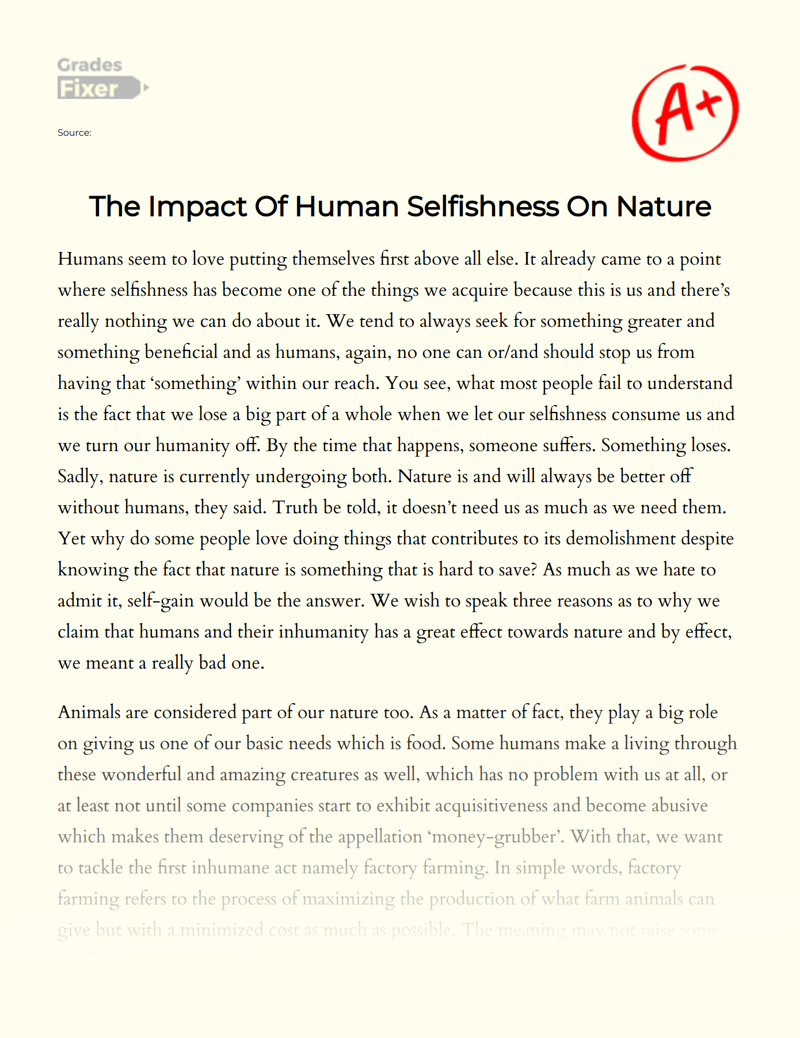 The Impact of Human Selfishness on Nature Essay