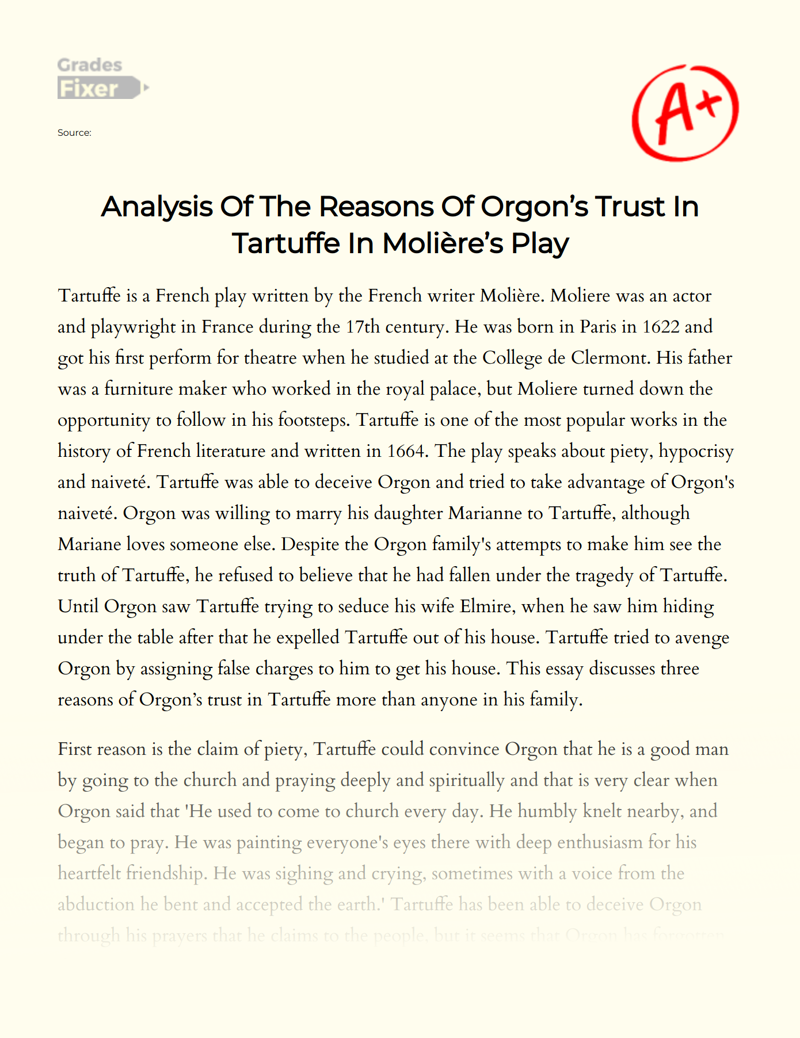 Analysis of The Reasons of Orgon’s Trust in Tartuffe in Molière’s Play Essay