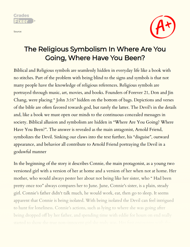 The Religious Symbolism in Where Are You Going, Where Have You Been? Essay