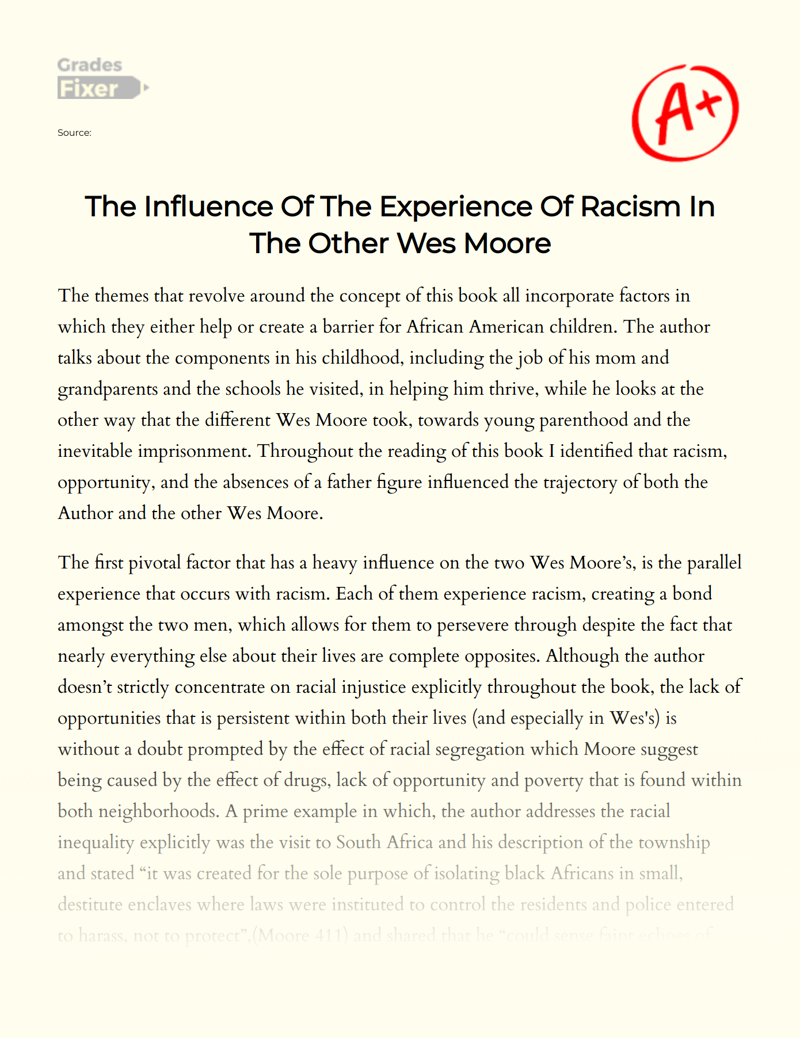 The Influence of The Experience of Racism in The Other Wes Moore Essay
