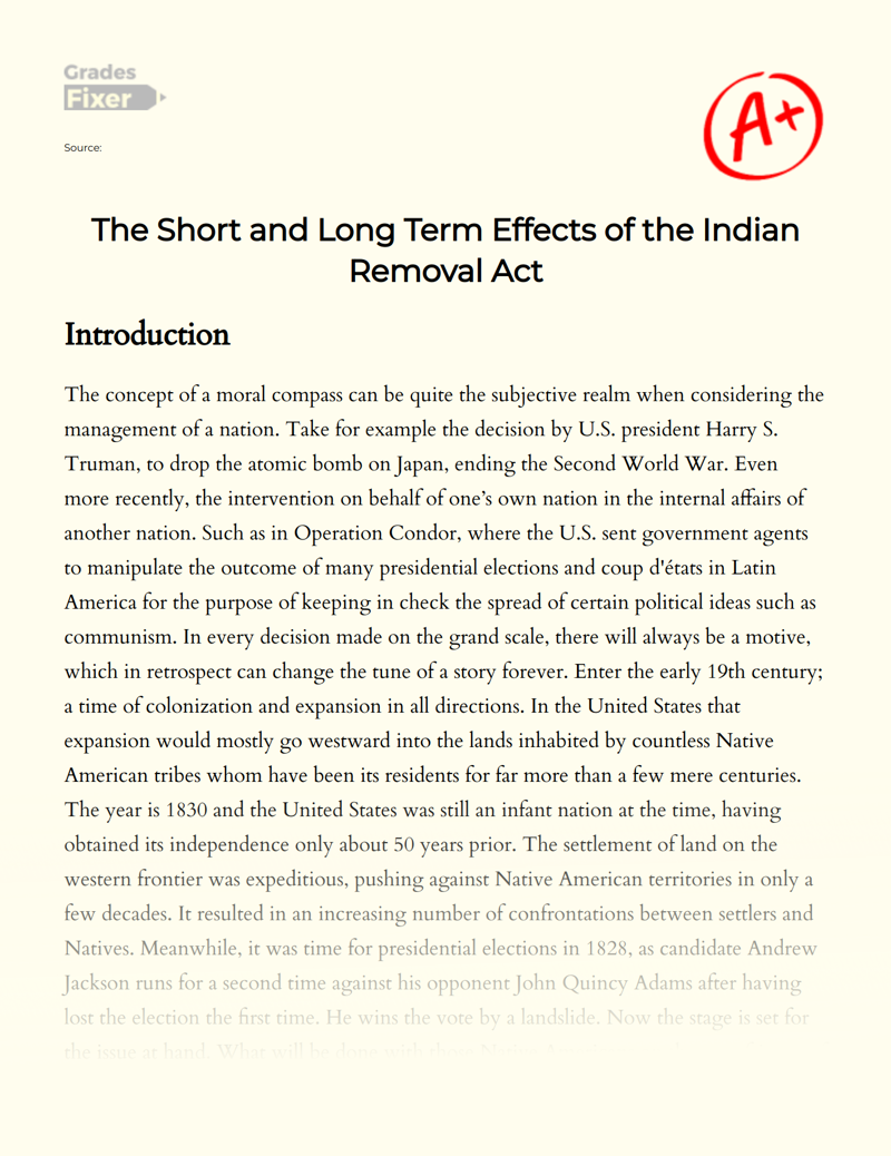 The Short and Long Term Effects of The Indian Removal Act Essay