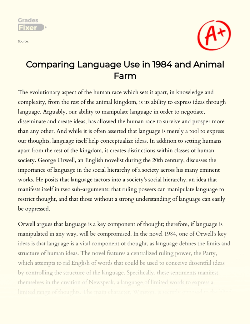 Comparing Language Use in 1984 and Animal Farm Essay