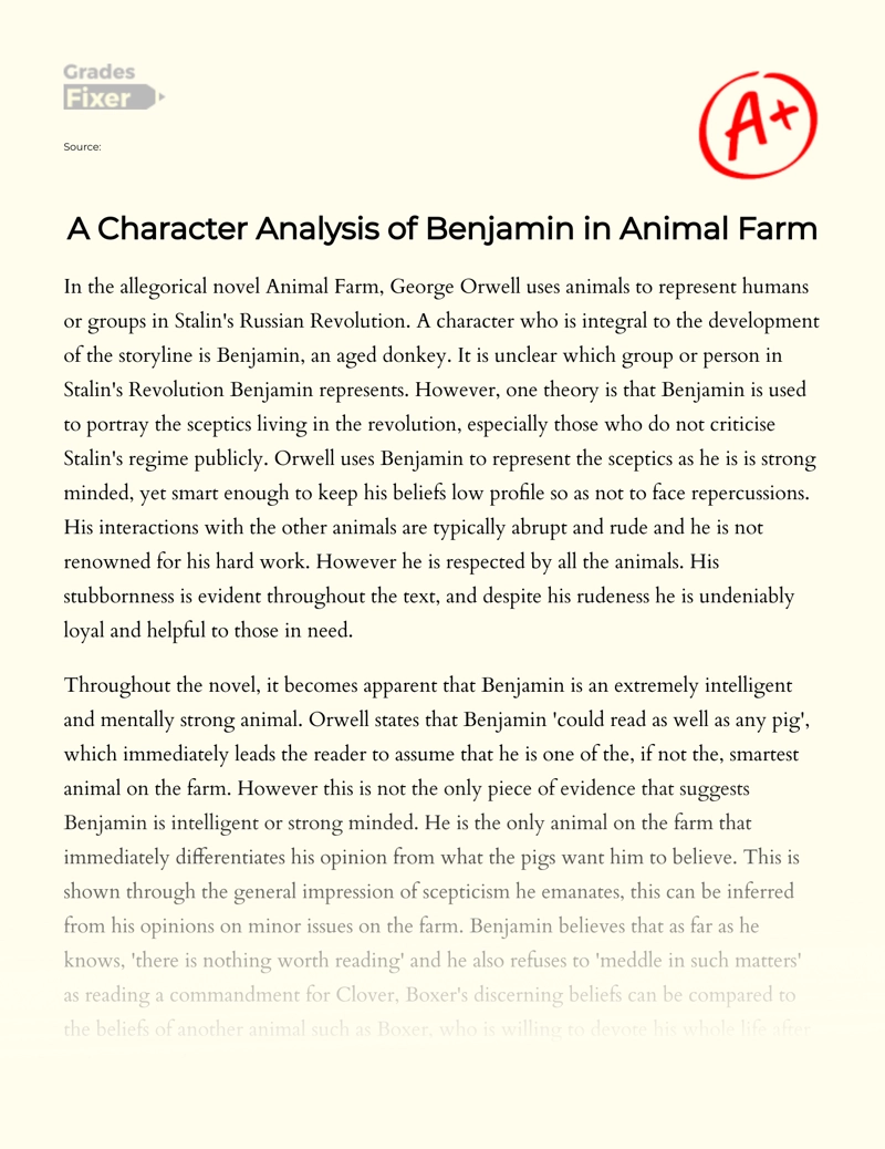A Character Analysis of Benjamin in Animal Farm: [Essay Example], 1269  words GradesFixer
