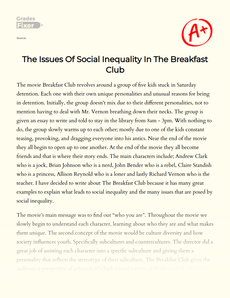The Issues of Social Inequality in "The Breakfast Club" Essay