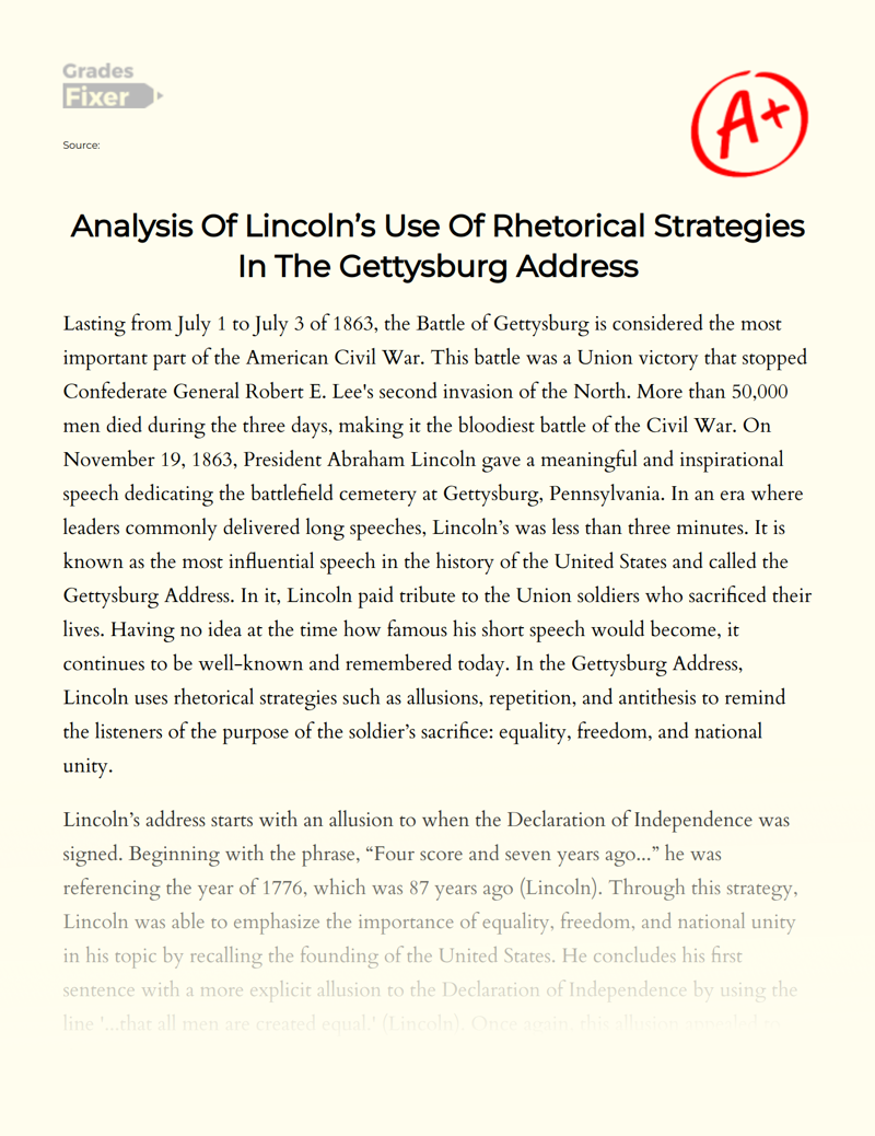 Analysis Of Lincoln s Use Of Rhetorical Strategies In The Gettysburg Address Essay Example 