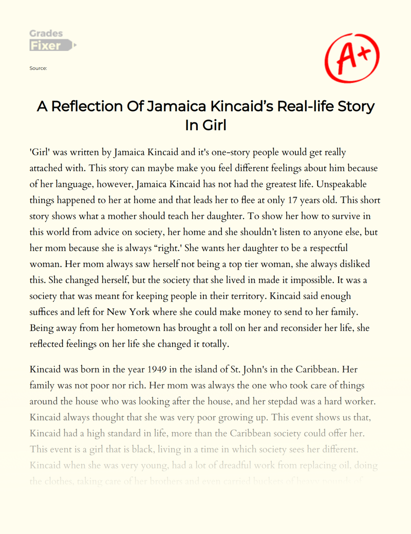 A Reflection of Jamaica Kincaid’s Real-life Story in Girl Essay