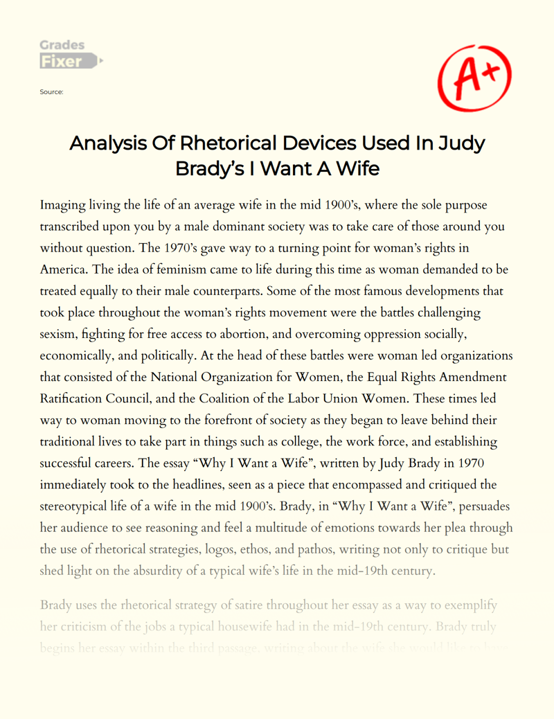 Analysis of Rhetorical Devices Used in Judy Brady’s I Want a Wife Essay