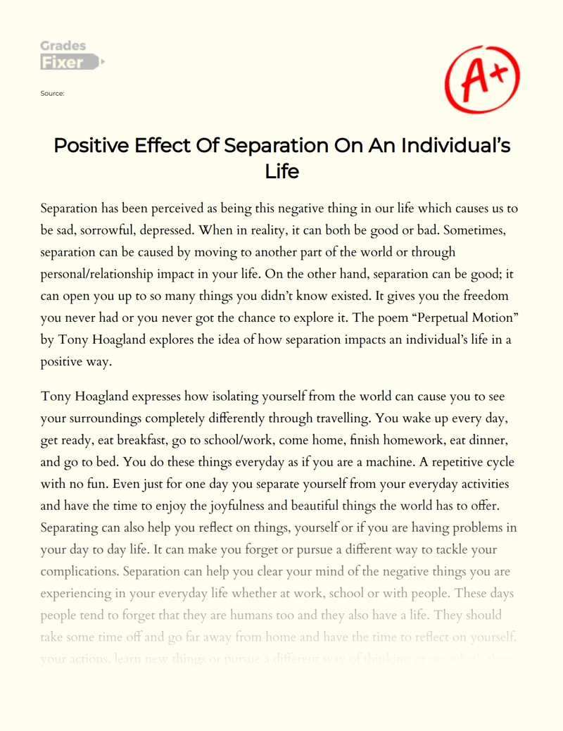 Positive Effect of Separation on an Individual’s Life Essay