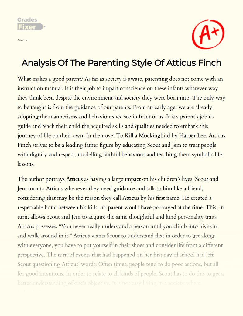 Analysis of The Parenting Style of Atticus Finch Essay