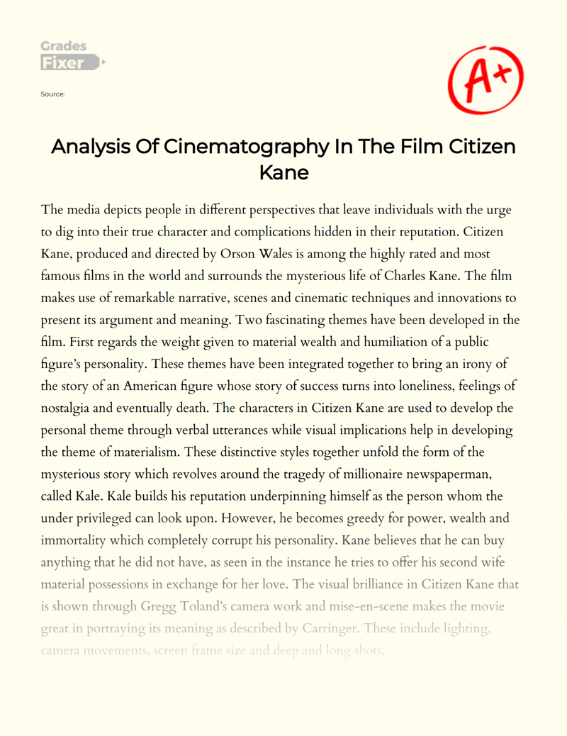 Analysis Of Cinematography In The Film Citizen Kane: [Essay Example], 1894  words GradesFixer