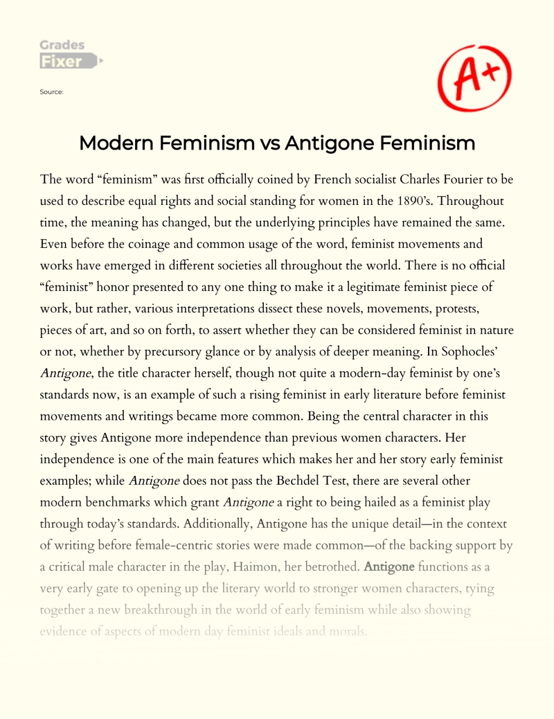 Modern Feminism Vs Antigone Feminism Essay