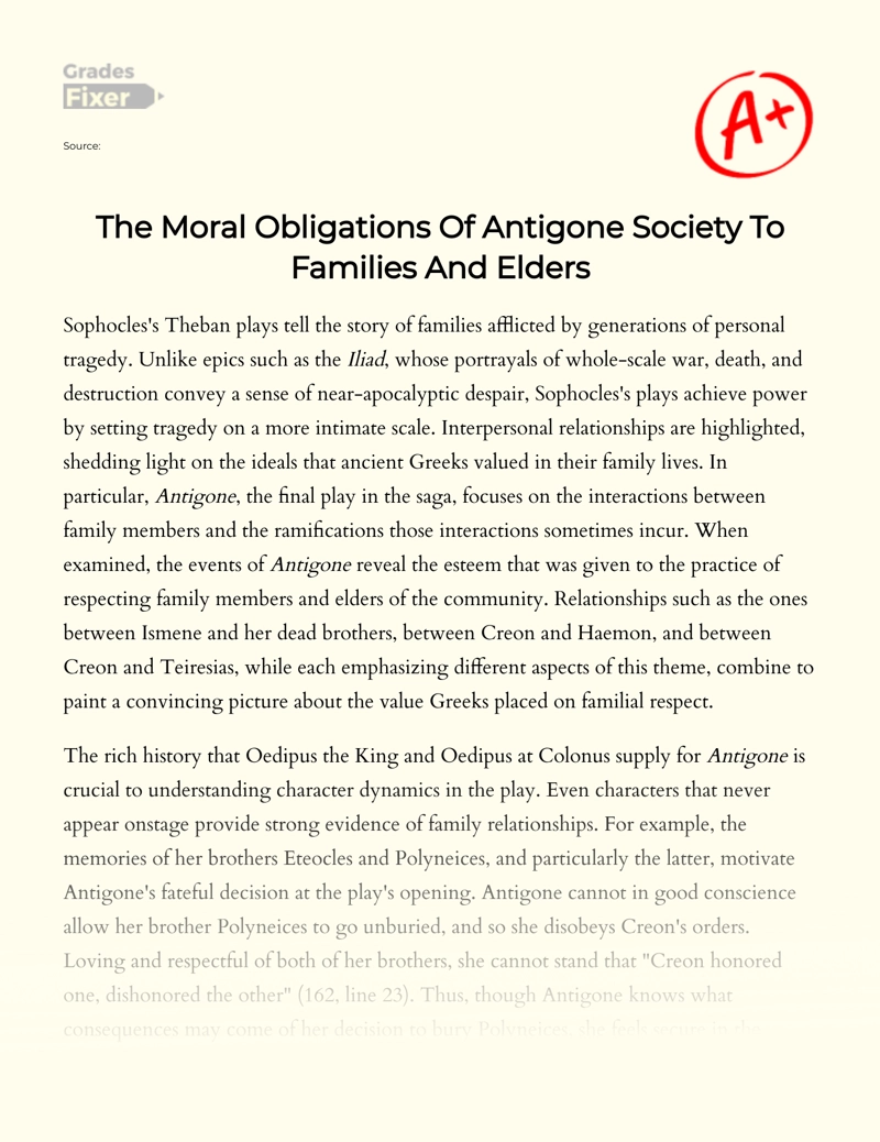 The Moral Obligations of Antigone Society to Families and Elders Essay