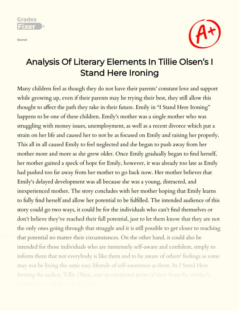 Analysis of Literary Elements in Tillie Olsen’s I Stand Here Ironing Essay