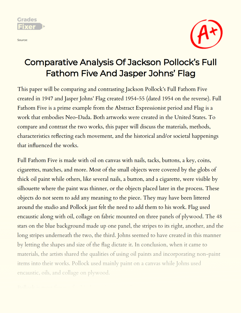 Comparative Analysis of Jackson Pollock’s Full Fathom Five and Jasper Johns’ Flag Essay