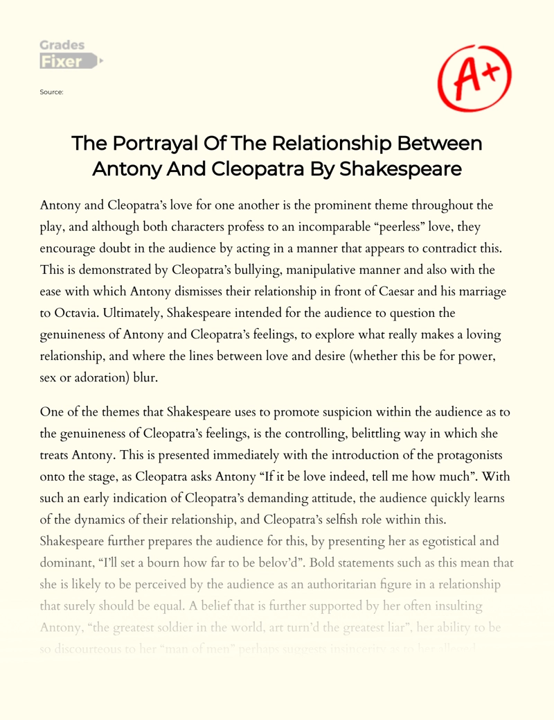The Portrayal of The Relationship Between Antony and Cleopatra by Shakespeare Essay
