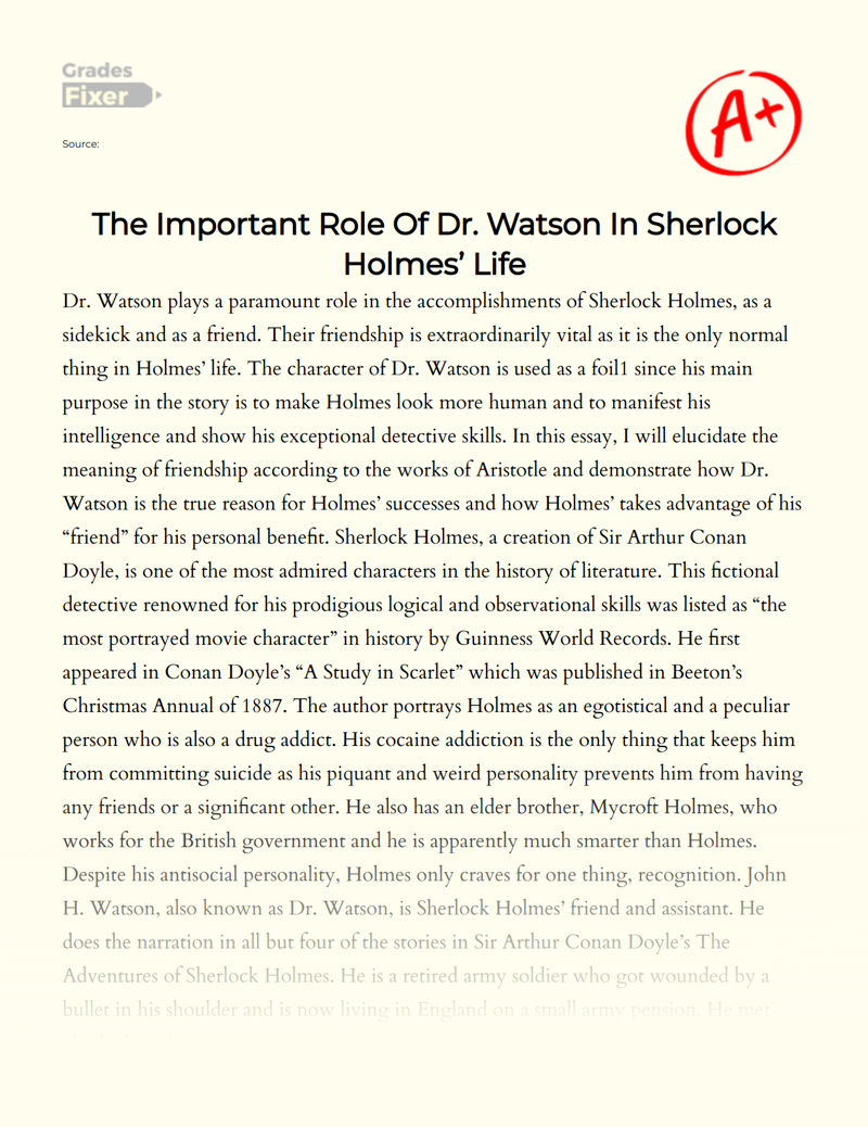 The Important Role of Dr. Watson in Sherlock Holmes’ Life Essay