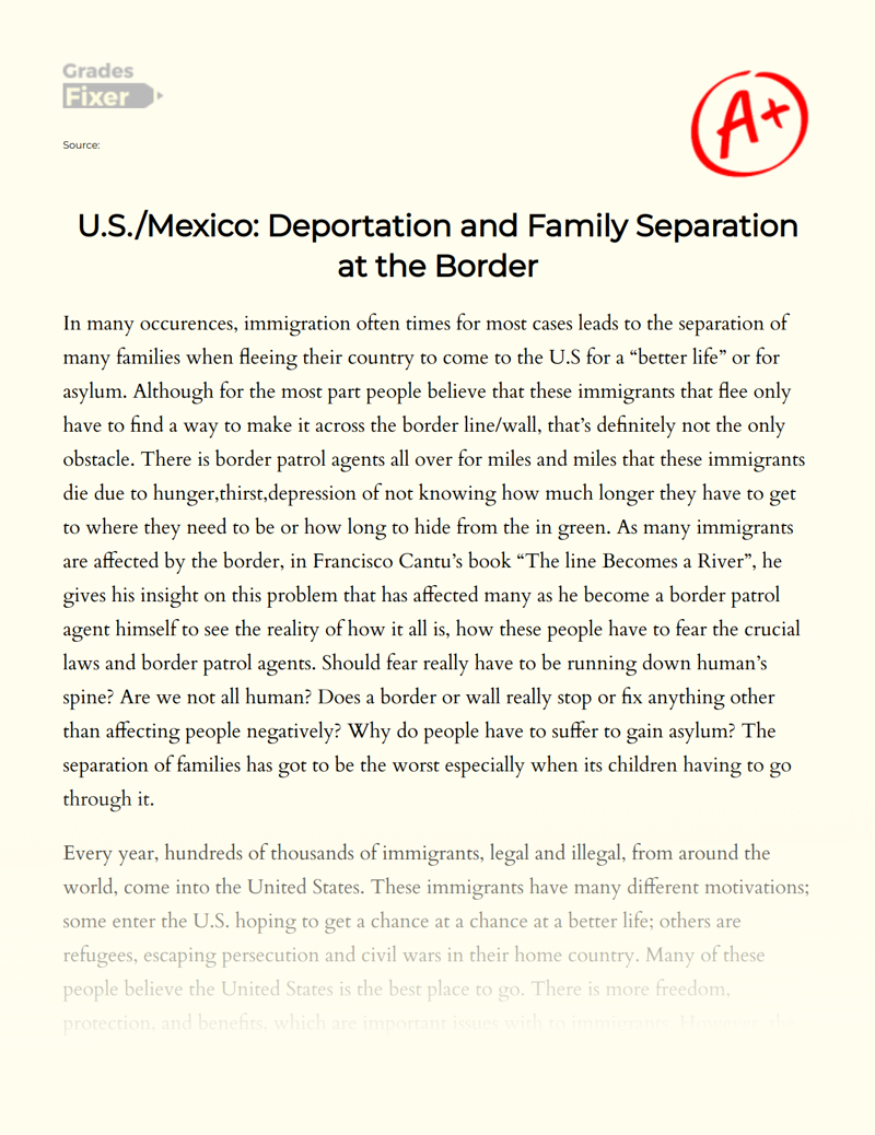 U.s./mexico: Deportation and Family Separation at The Border Essay