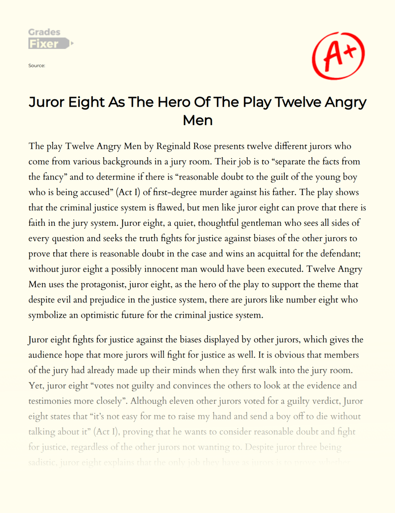 Juror Eight as The Hero of The Play Twelve Angry Men Essay