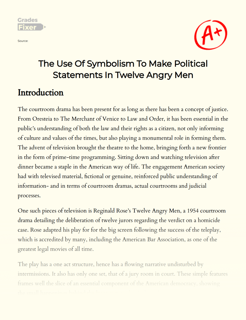 The Use of Symbolism to Make Political Statements in Twelve Angry Men Essay