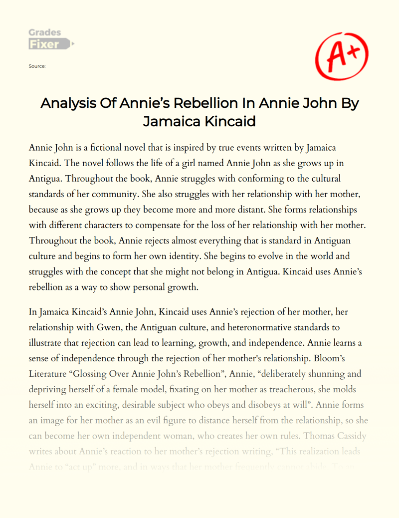 Analysis of Annie’s Rebellion in Annie John by Jamaica Kincaid Essay