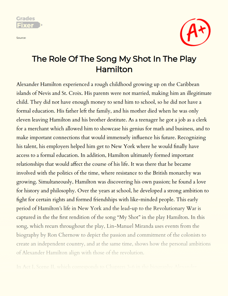 The Role of The Song My Shot in The Play Hamilton Essay