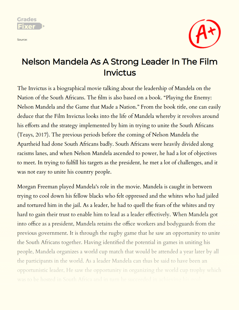Nelson Mandela as a Strong Leader in The Film Invictus Essay