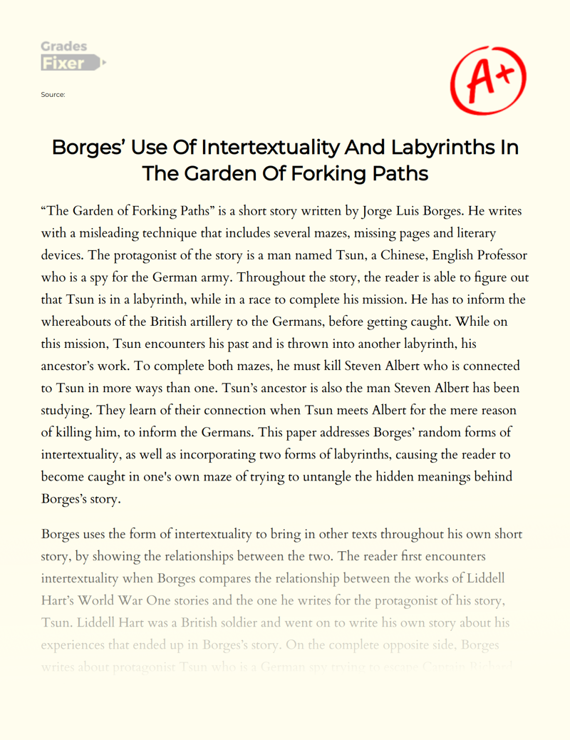 Borges’ Use of Intertextuality and Labyrinths in The Garden of Forking Paths Essay