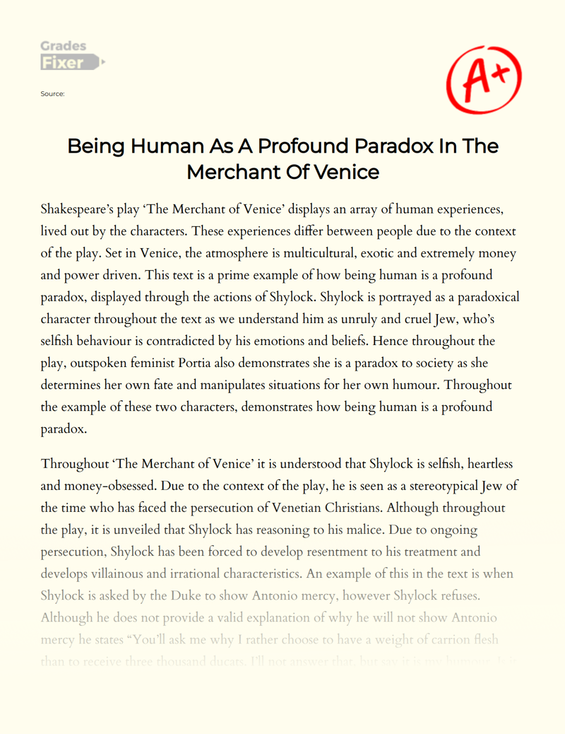Being Human as a Profound Paradox in The Merchant of Venice Essay