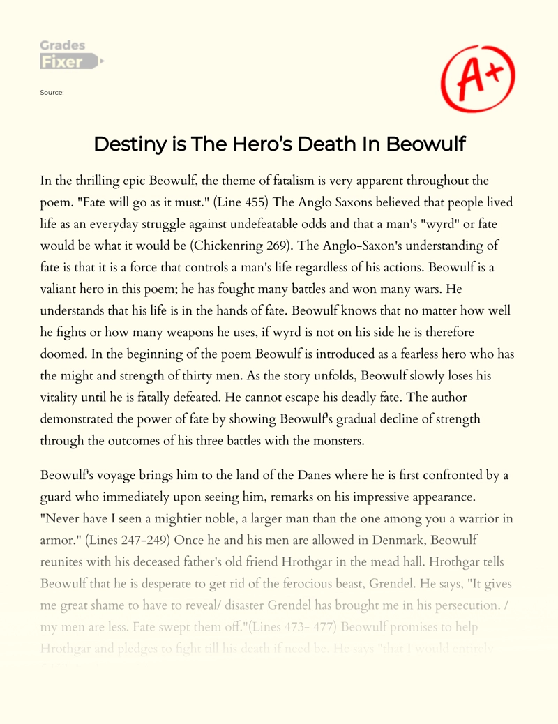Destiny is The Hero’s Death in Beowulf essay