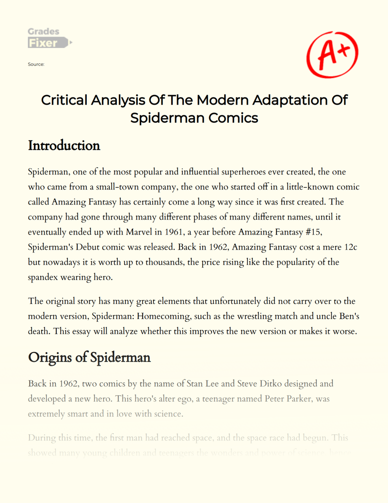 Critical Analysis of The Modern Adaptation of Spiderman Comics Essay